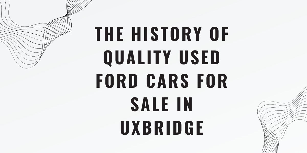 Check out the qulaity ford cars in Uxbridge