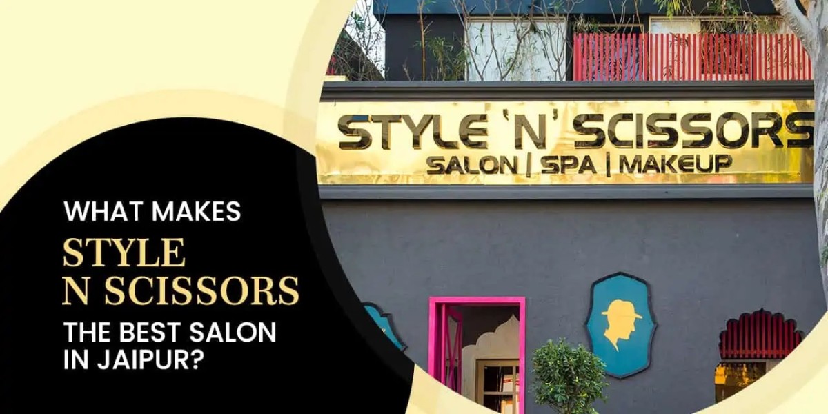 Why Style N Scissors is the Best Salon in Jaipur for Unmatched Grooming Experiences