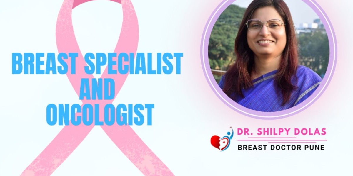 Get Expert Care from a Female Breast Doctor Specialist Near Me – Dr. Shilpy Dolas in Pune