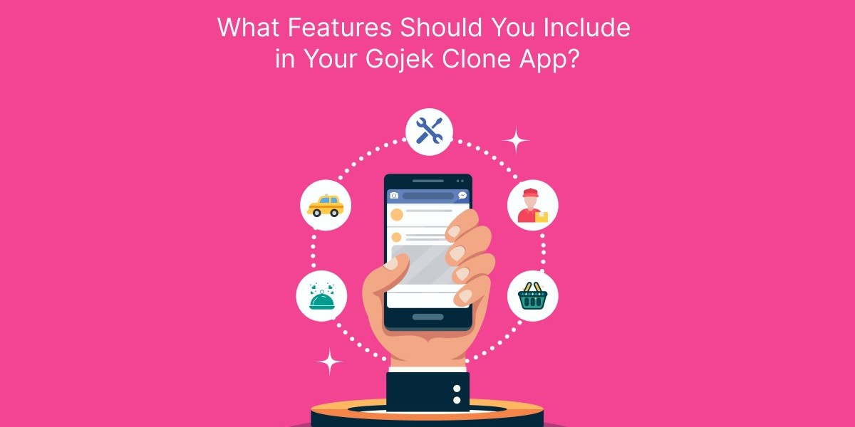 What Features Should You Include in Your Gojek Clone?