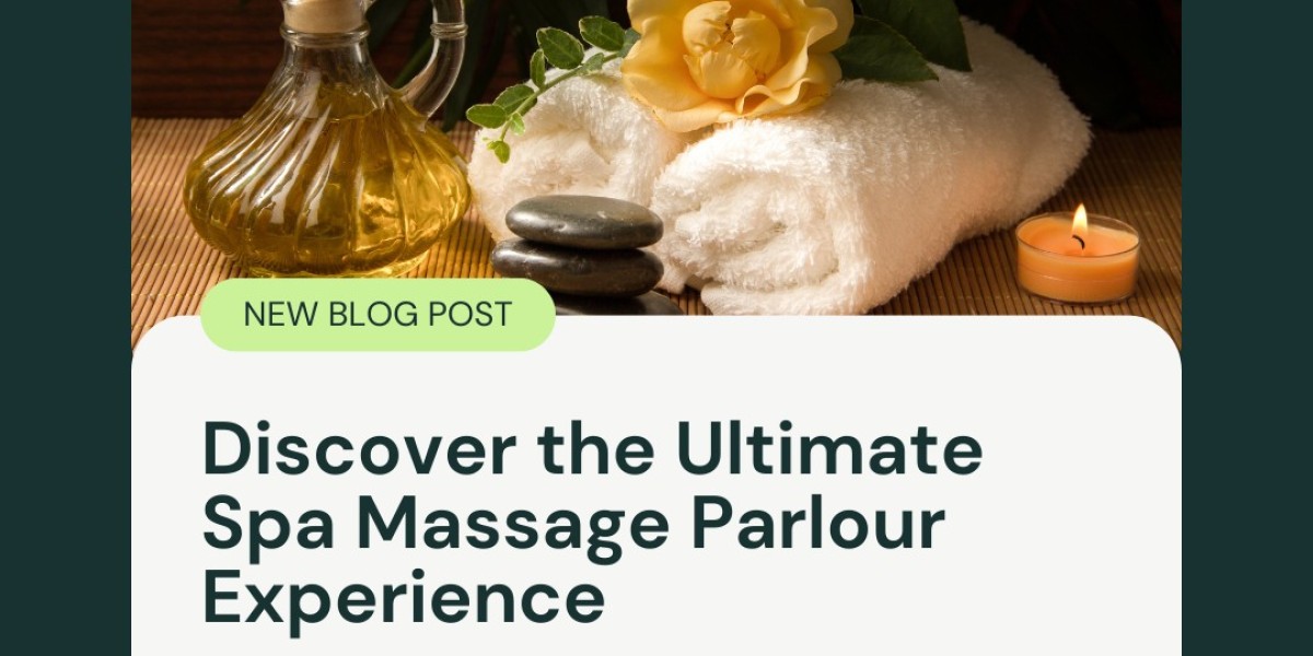 Discover the Ultimate Spa Massage Parlour Experience