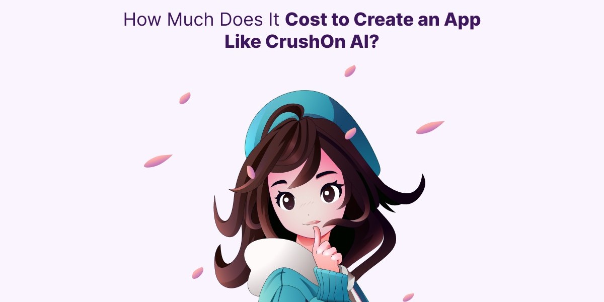 How Much Does It Cost to Create an App Like CrushOn AI?