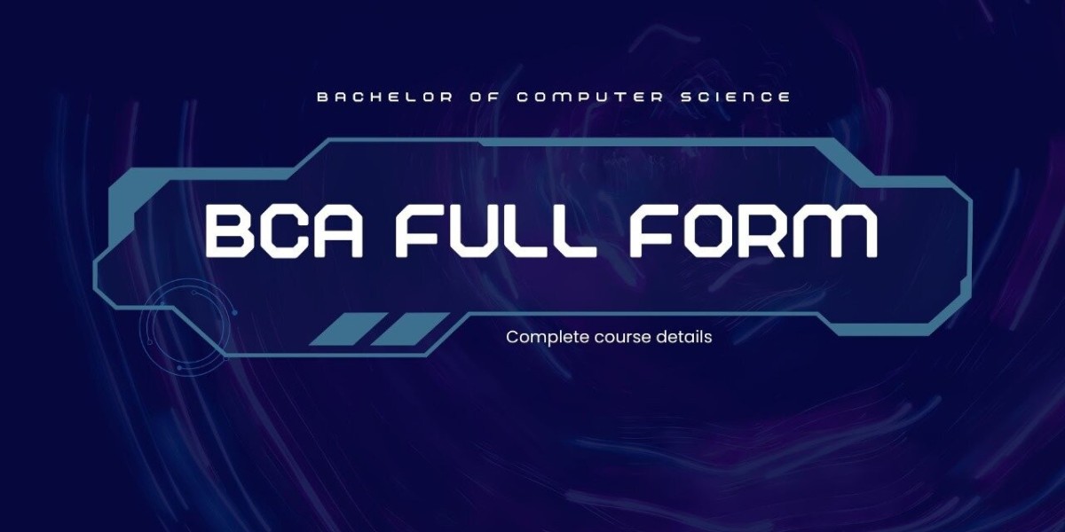 Decoding BCA Full Form: A Pathway to Careers in Technology