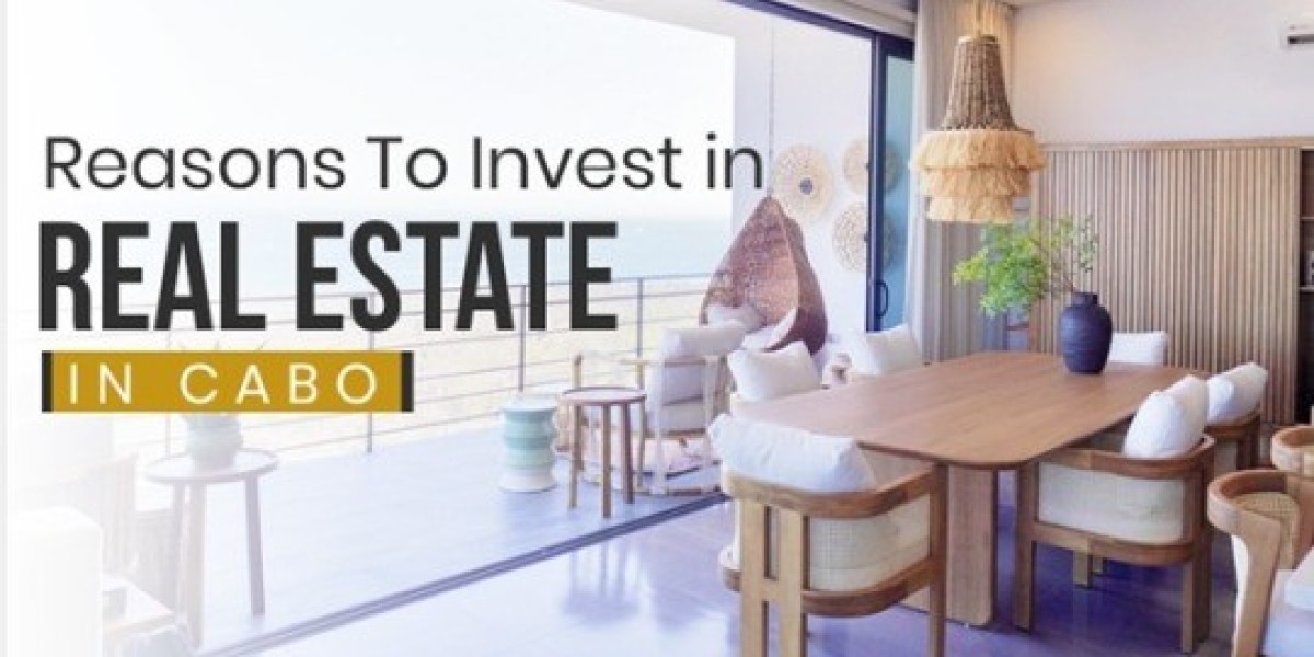 Reasons to Invest in Real Estate in Cabo