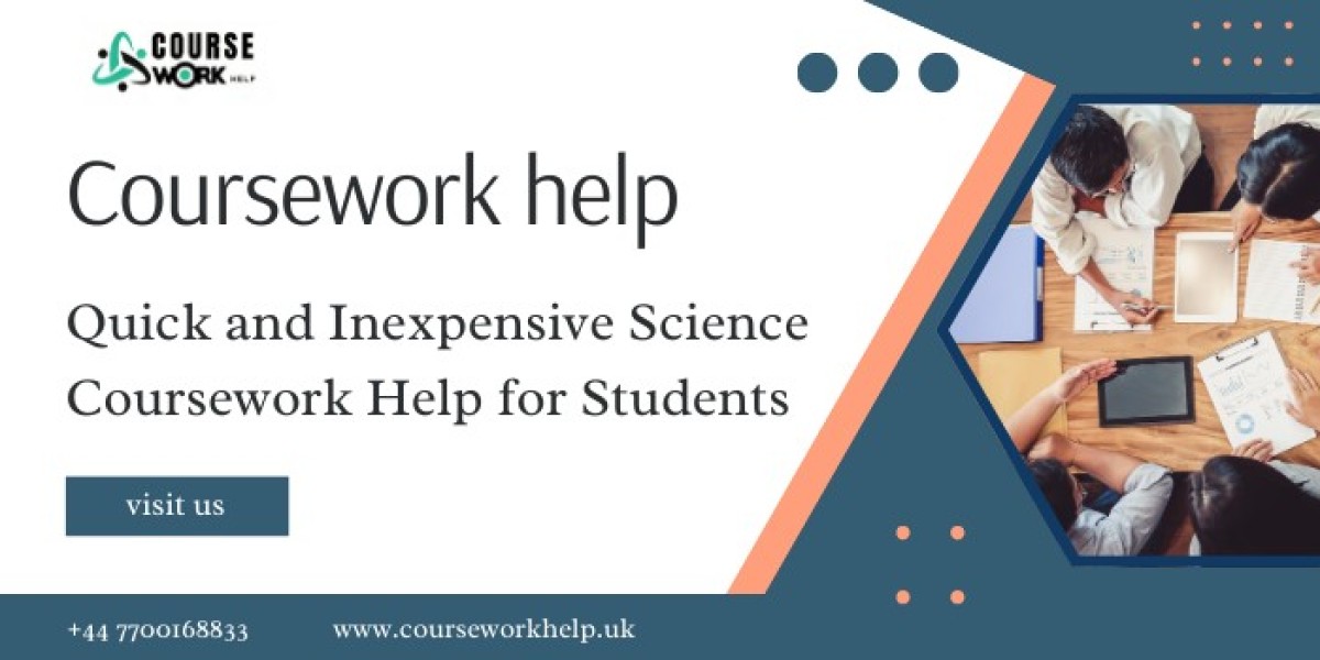 Quick and Inexpensive Science Coursework Help for Students