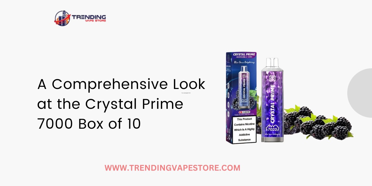 A Comprehensive Look at the Crystal Prime 7000 Box of 10