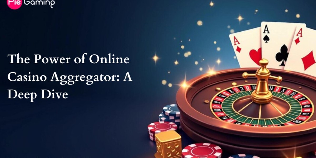 The Power of Online Casino Aggregator: A Deep Dive