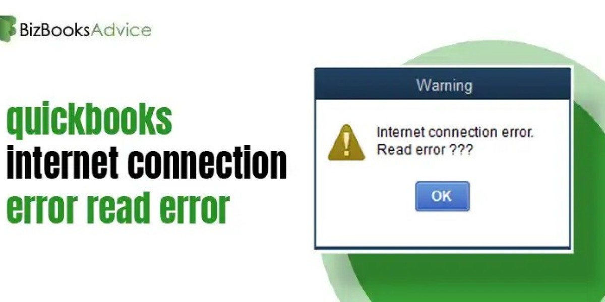 Fixing QuickBooks Internet Connection Error Read Error: A Complete Guide