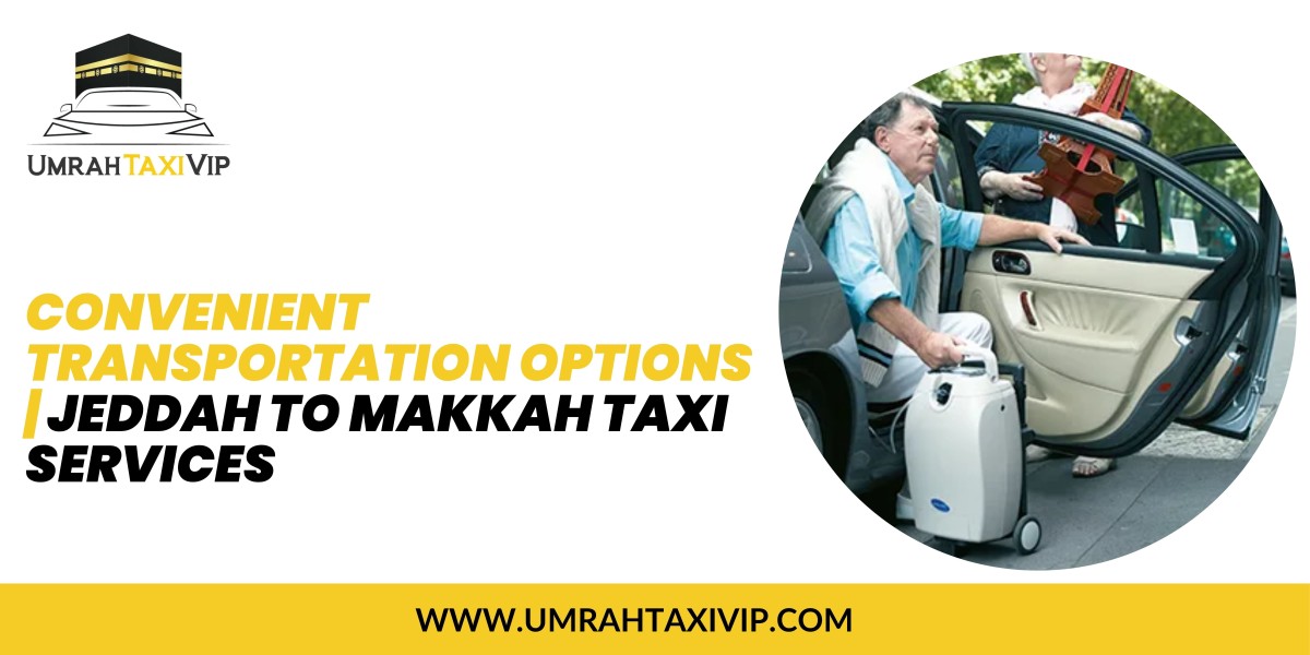 Convenient Transportation Options | Jeddah to Makkah Taxi Services