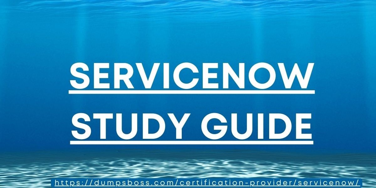 Maximize Your Exam Scores with DumpsBoss ServiceNow Study Guide