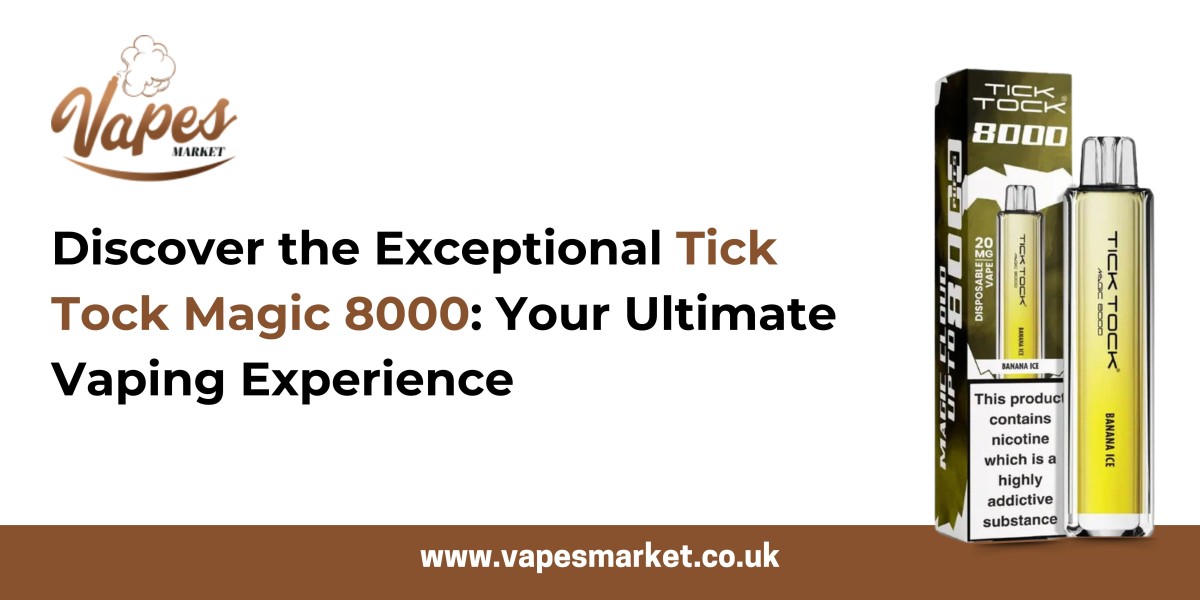 Discover the Exceptional Tick Tock Magic 8000: Your Ultimate Vaping Experience