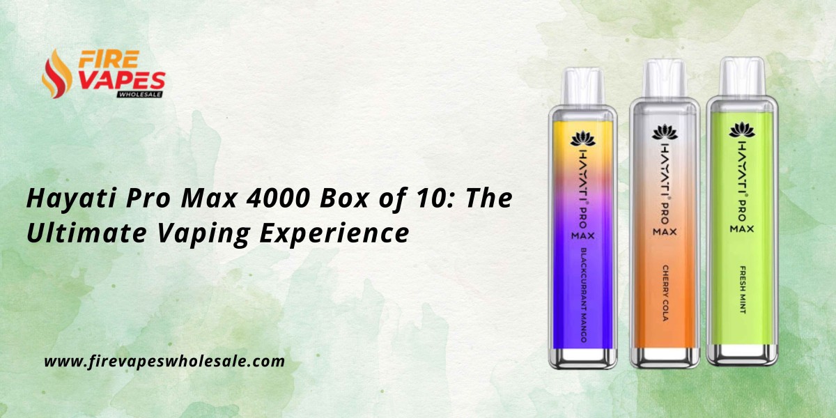 Hayati Pro Max 4000 Box of 10: The Ultimate Vaping Experience