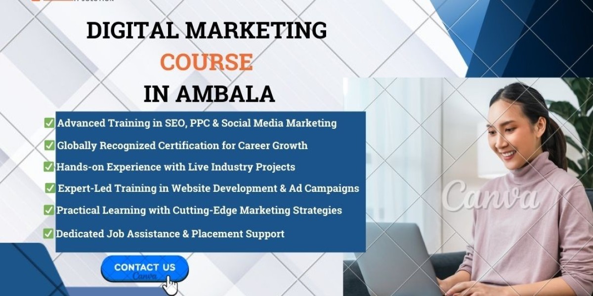 Digital Marketing Course in Ambala – Learn SEO, SMM, PPC & More