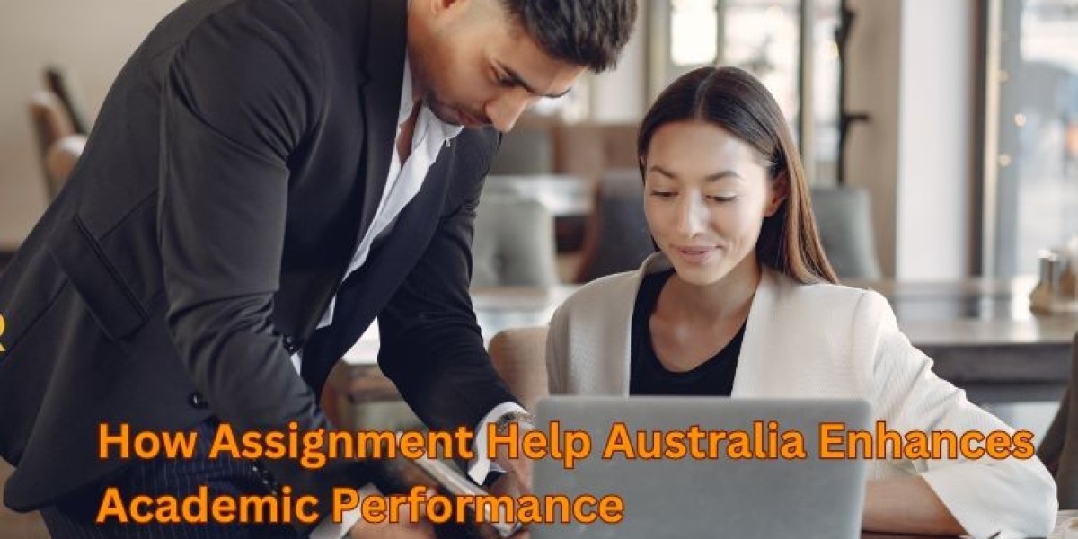 How Assignment Help Australia Enhances Academic Performance