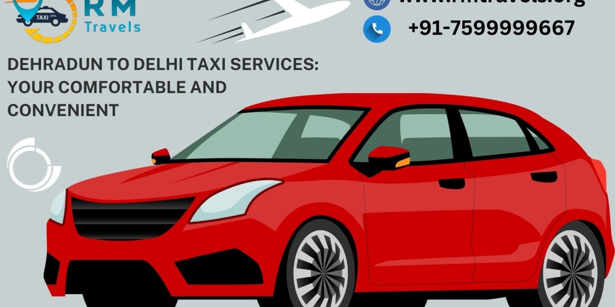 Dehradun to Delhi Taxi Services: Your Comfortable and Convenient