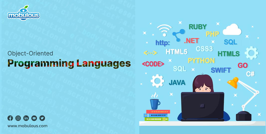 What Are Object-Oriented Programming Languages? Complete Guide 2024 - Mobulous Blogs