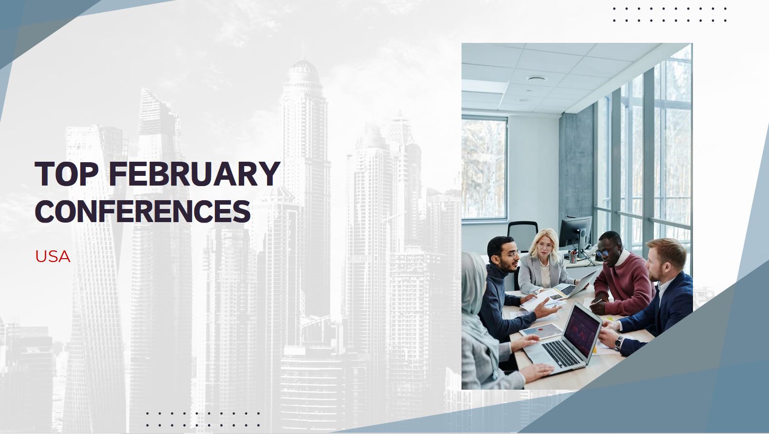 7 Must-Attend Conferences in the USA – February 2025