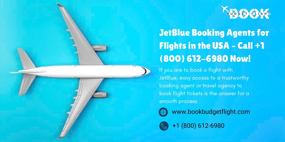 JetBlue Booking Agents for Flights in the USA – Call +1 (800) 612-6980 Now!