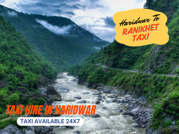 Haridwar To Ranikhet Taxi Starting Fare @ 9/KM