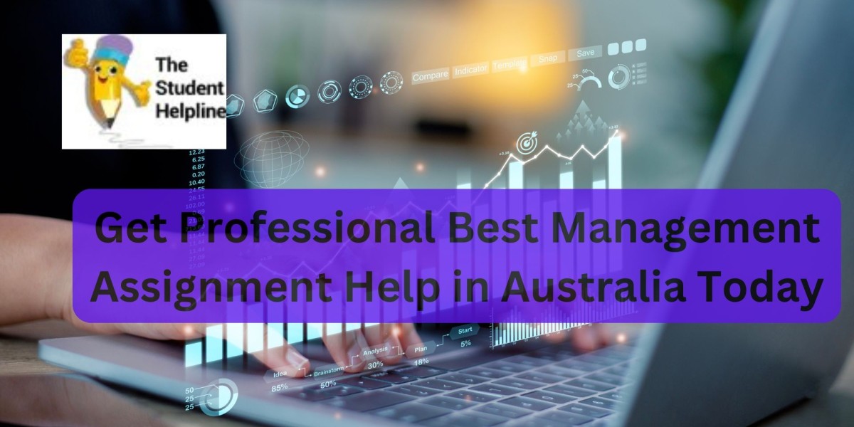 Get Professional Best Management Assignment Help in Australia Today