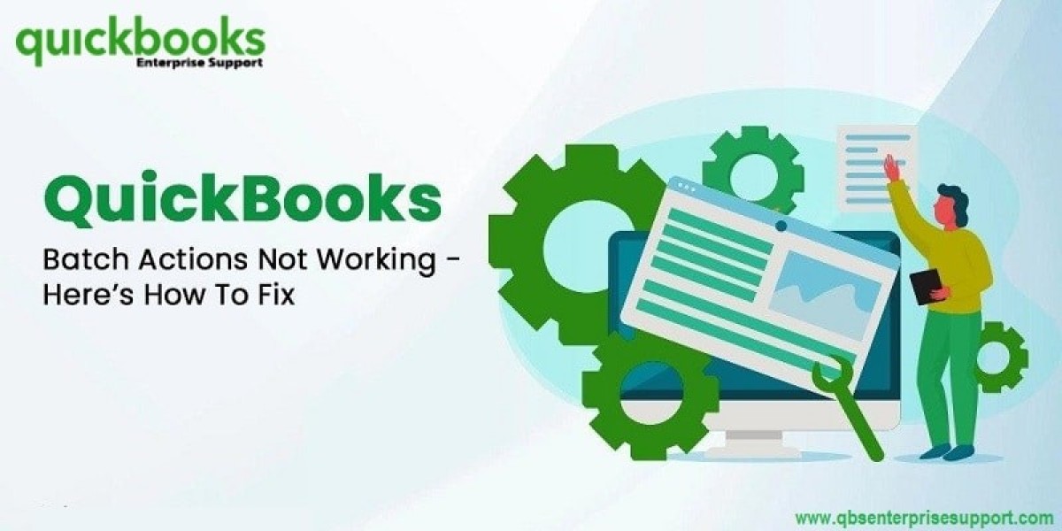 QuickBooks Batch Actions Not Working Error - How to Fix It?